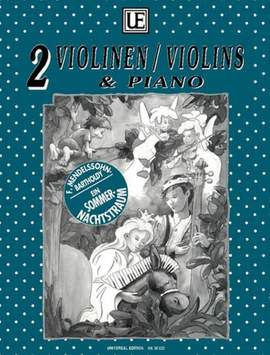 Mendelssohn: Mendelssohn Midsummer Nd 2vln Pft