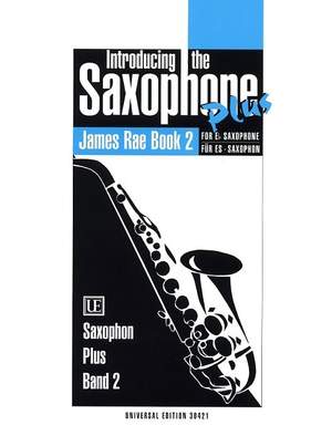 Rae, James: UE Saxophone Plus Book 2 Band 2