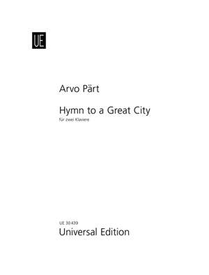 Pärt, Arvo: Hymn to a Great City