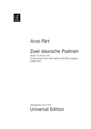 Pärt, A: Two Slavonic Psalms Chor.score