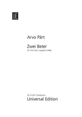 Pärt, A: Zwei Beter Sa.chor Cappella Score