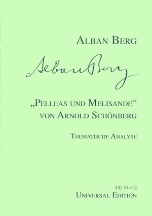 Berg, Alban: Pelleas Und Melisande Von Schonberg Op. 5