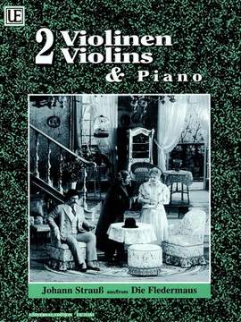 Johann Strauss II: Strauss Fledermaus 2vln Pft