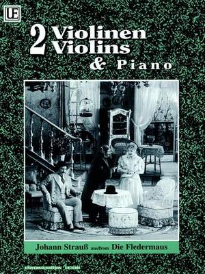 Johann Strauss II: Strauss Fledermaus 2vln Pft