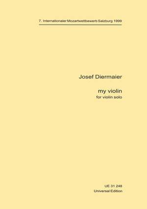Diermaier Josep: My Violin