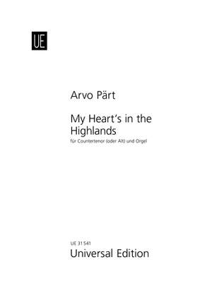 Pärt, Arvo: My Heart's in the Highlands