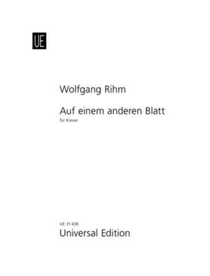 Rihm, Wolfgang: Auf Einem Anderen Blatt