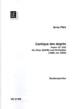 Pärt, Arvo: Cantique des degrés