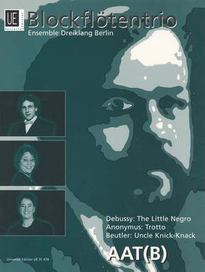 Debussy: Little Negro / Anonymus: Trotto / Beutler: Uncle Knick-Knack