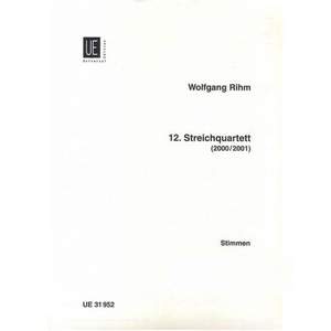 Rihm Wolfgang: Streichquartett Nr. 12