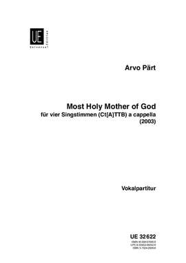 Pärt, Arvo: Most Holy Mother of God