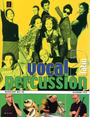 Filz, R: Vocal Percussion 2 - latin mit CD