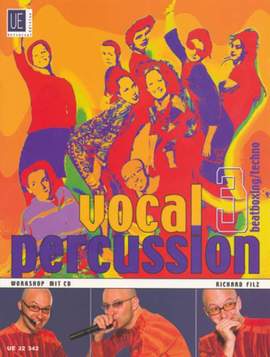 Filz Richard: Vocal Percussion – beatboxing/techno Band 3