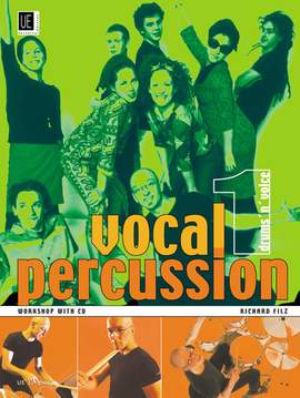 Filz Richard: Vocal Percussion 1 Drums 'n'  Voice