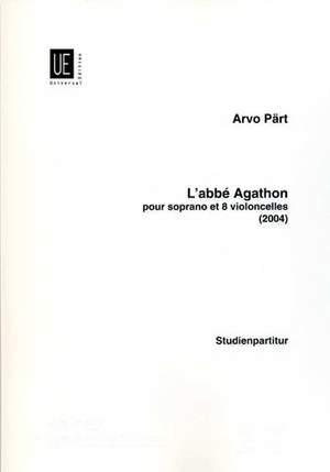 Pärt, A: L'abbé Agathon