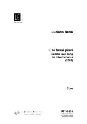 Berio Luciano: E si fussi pisci