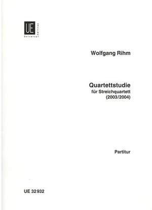 Rihm Wolfgang: Quartettstudie
