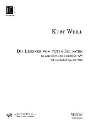 Weill, K: Die Legende vom toten Soldaten (Legend of the Dead Soldier)