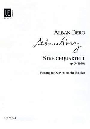 Berg, A: String Quartet Op. 3