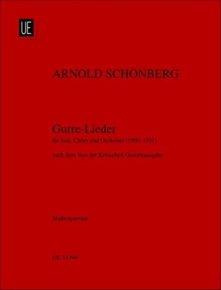 Schoenberg, Arnold: Gurre-Lieder