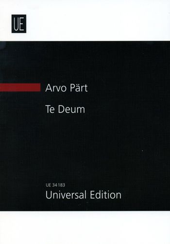 Pärt, Arvo: Te Deum