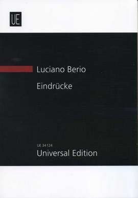 Berio Luciano: Eindrücke