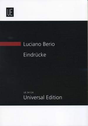 Berio Luciano: Eindrücke