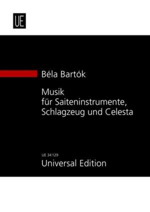 Bartok: Music for Stringed Instruments, Percussion and Celeste