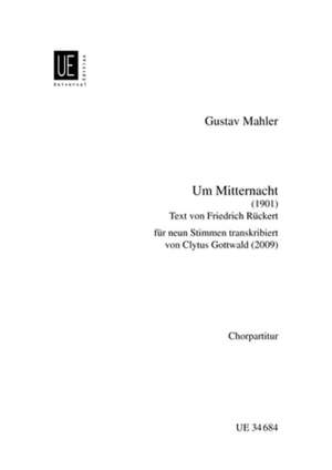 Mahler, G: Um Mitternacht