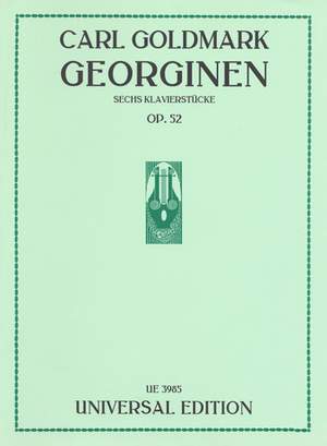Goldmark Carl: Georginen op. 52