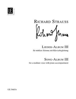Strauss, R: Lieder Album Volume III