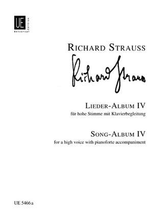 Strauss, R: Lieder Album Volume IV