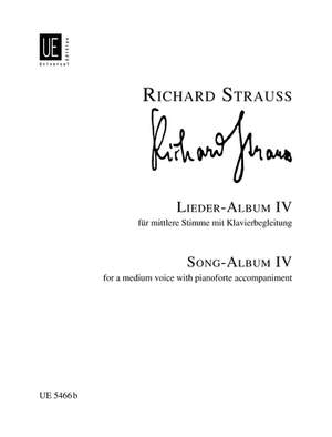 Strauss, R: Lieder Album Volume IV