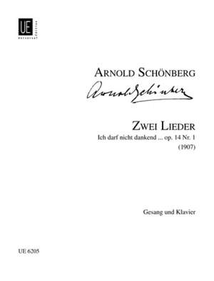 Schoenberg, A: Ich Darf Nicht Op.14/1