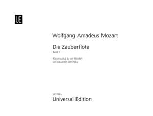 Mozart, W A: Mozart/zemlinsky Magic Flute I Pft 4h Band 1