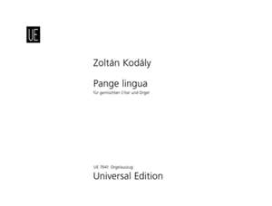 Kodály Zoltán: Pange lingua