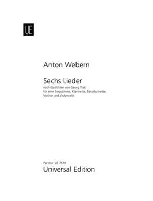 Webern, A: Sechs Lieder Op14 Vce Clar Op. 14