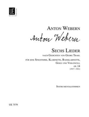 Webern, A: Sechs Lieder Op14 Parts Op. 14