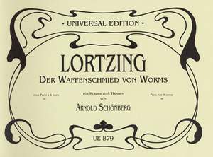 Lortzing, A: Der Waffenschmied von Worms oder Liebhaber und Nebenbuhler in einer Person