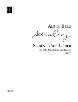 Berg, Alban: 7 Early Songs