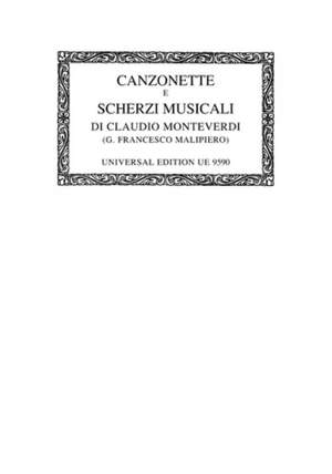 Monteverdi:  Complete Works 10 Octsc Band 10