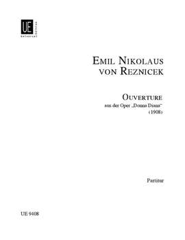 Reznicek: Donna Diana Overture Full Score
