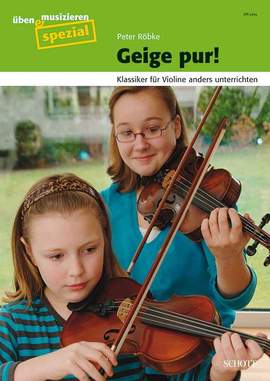 Roebke, P: Geige pur!