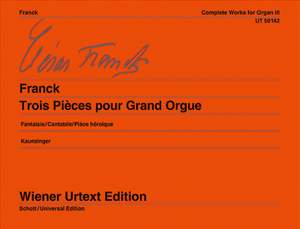 Franck: Complete Works for Organ Band 3