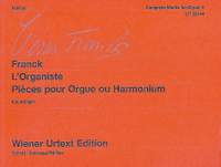 Franck, C: L'Organiste. Pièces pour Orgue ou Harmonium