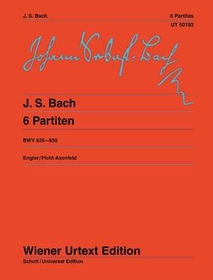 Bach, J S: Six Partitas BWV 825-830