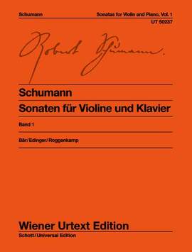 Schumann, R: Sonaten für Violine und Klavier op. 105 & op. 121 Vol. 1