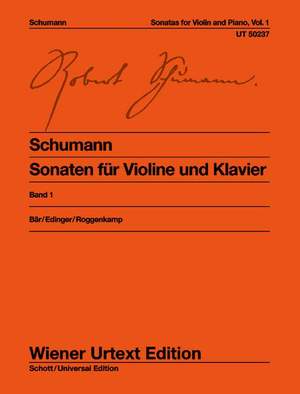Schumann, R: Sonatas for violin and piano op. 105 & op. 121 Vol. 1
