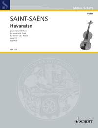 Saint-Saëns, C: Havanaise op. 83