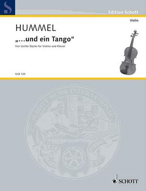 Hummel, B: "... Und Ein Tango"
